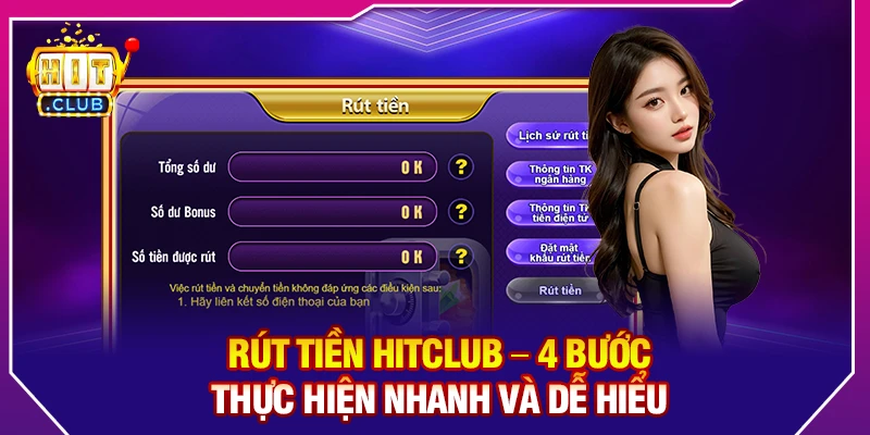 Rút Tiền Hitclub – 4 Bước Thực Hiện Nhanh Và Dễ Hiểu