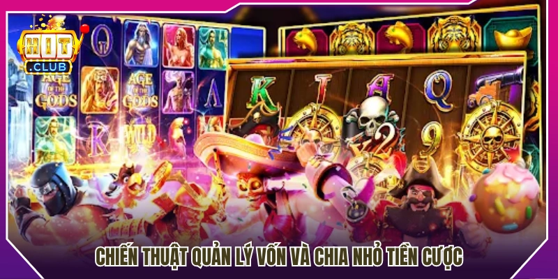 Kinh nghiệm chơi slot phân bổ ngân sách hợp lý