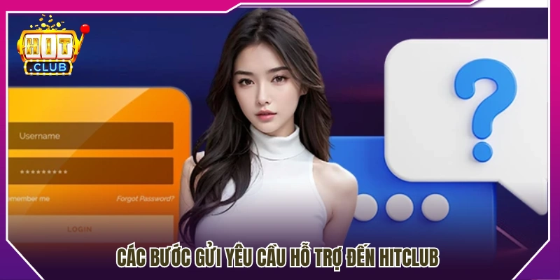 Cách gửi phản hồi và yêu cầu hỗ trợ