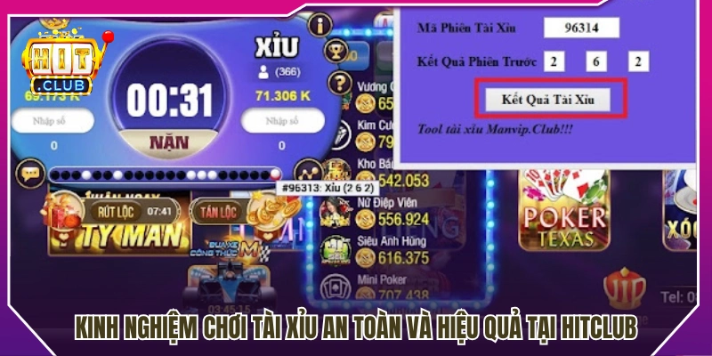 Mẹo tham gia tài xỉu HitClub theo hướng an toàn 